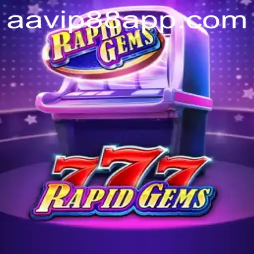 RapidGems777: Unveiling the Excitement and Strategy Behind the Game