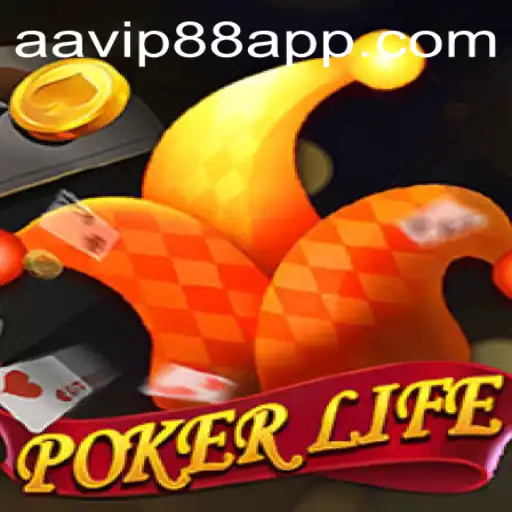 PokerLife: Dive into the Exciting World of AAVIP88.COM